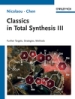 classics in total synthesis 3