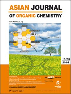 Asian Journal of Organic Chemistry