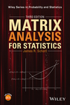 Matrix Analysis for Statistics, Third Edition